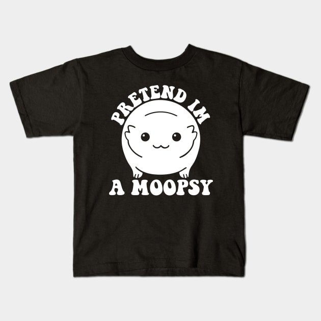 Pretend I'm A Moopsy Kids T-Shirt by Atelier Djeka